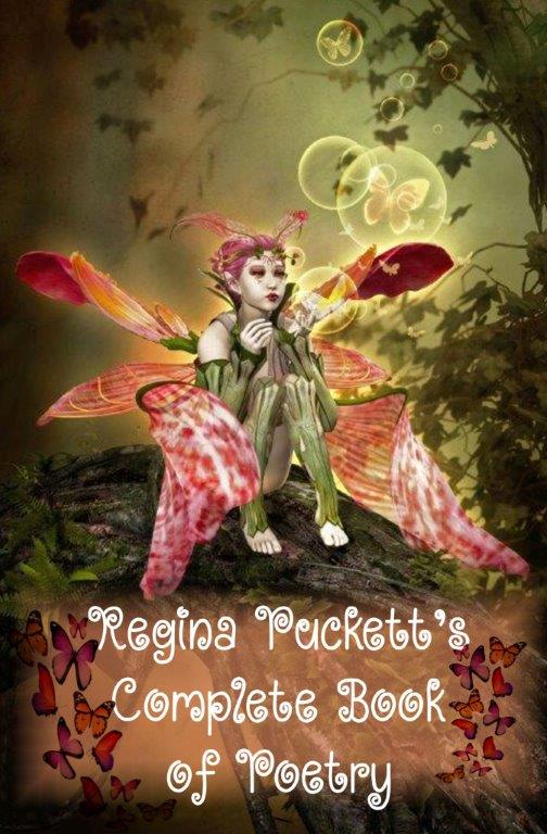 Regina Puckett's Complete Book of Poetry