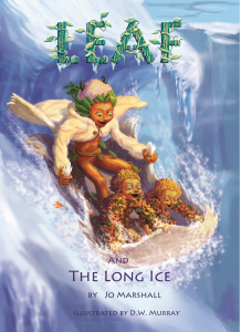 Twig Stories ~ Leaf &amp; the Long Ice - front cvr