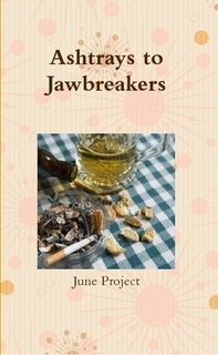 ashtrays to jawbreakers 3