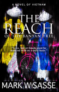 The Reach of the Banyan Tree Mark Sasse