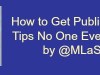 How to Get Published: Five Tips No One Ever Told You by&nbsp;@MLaSarre