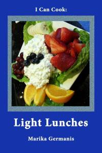 I can cook light lunches