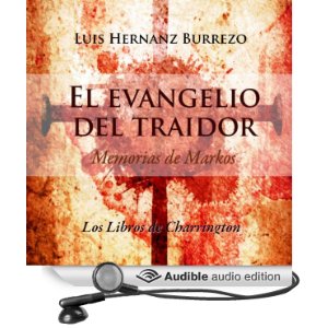 El evangelio del traidor de Luís Hernanz Burrezo
