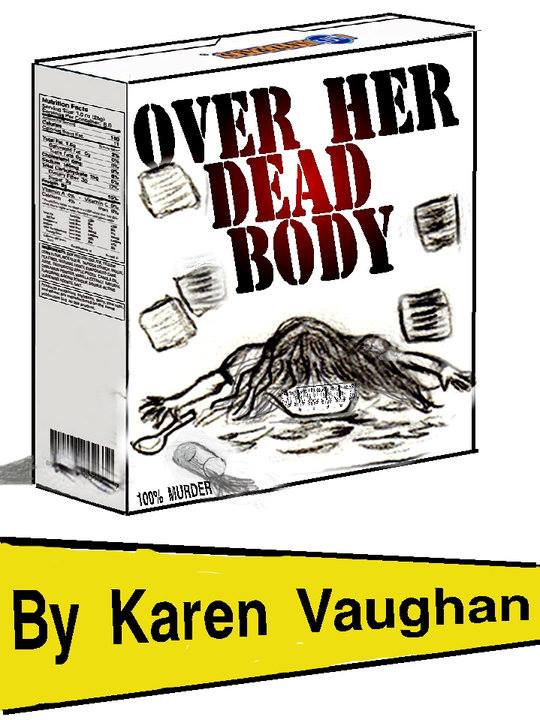 over her dead body