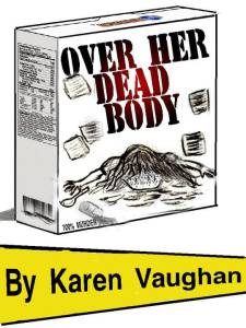 over her dead body