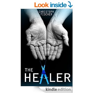 The Healer by Christoph Fischer