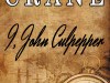 BOOK REVIEW FRIDAY – I, JOHN CULPEPPER BY LORI&nbsp;CRANE