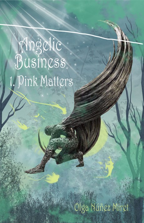 Angelic Business 1. Pink Matters