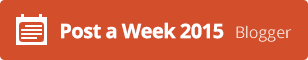 I'm part of Post A Week 2015