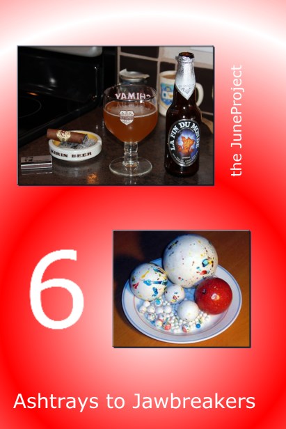 ashtrays to jawbreakers 6