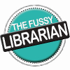 fussy librarian