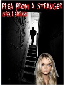 plea from a stranger