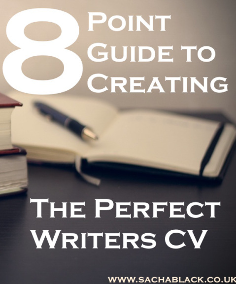 An 8 Point Guide To Creating The Perfect Writers CV