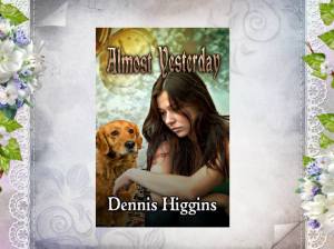 dennis almost yesterday pretty background