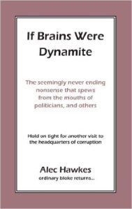 if brains were dynamite