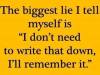 WRITERS – The biggest lie you tell yourself –&nbsp;Meme…