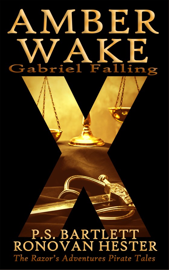 Amber Wake: Gabriel Falling by P.S. Bartlett and Ronovan Hester