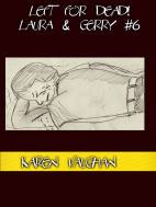 KAren left for dead