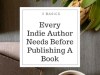Basics Every Indie Author Needs Before Publishing a Book – Guest&nbsp;Post…