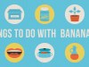 10 Things to do with BANANA PEELS – Infographic…