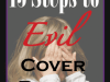 13 Steps to Evil – How to Craft Superbad Villains – Cover&nbsp;Reveal