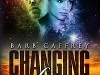 Read New Release – ‘CHANGING FACES’ by Barb Caffrey for&nbsp;99c/99p…