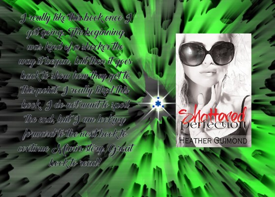 Heather shattered perfection teaser with review.jpg