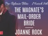 The Magnate’s Mail-Order Bride Pre-Release Blitz @JoanneRock6&nbsp;@TastyBookTours