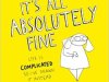 #BookReview: It’s All Absolutely Fine by Ruby&nbsp;Elliot