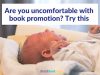 Are you uncomfortable with book promotion? Try&nbsp;this…