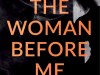 The Woman Before Me by Ruth Dugdall #BlogTour @legend_press&nbsp;@RuthDugdall