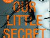 Our Little Secret by Darren O’Sullivan #BookReview @HQDigitalUK&nbsp;@darrensully