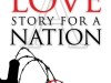 FREE on KINDLE – limited time – A LOVE STORY FOR A&nbsp;NATION