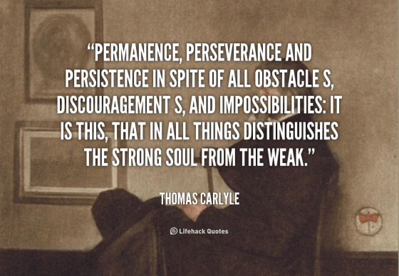 quote-Thomas-Carlyle-permanence-perseverance-and-persistence-in-spite-of-110799_6