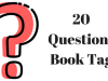 20 Questions Book&nbsp;Tag