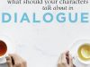 What Should Your Characters Talk About? – by K.M.&nbsp;Weiland…