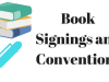 Book Signings and&nbsp;Conventions