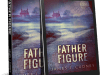 Father Figure:  Book Blitz Has&nbsp;Begun!