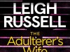 The Adulterers Wife by Leigh Russell #BlogTour&nbsp;@Bloodhoundbook