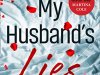 My Husband’s Lies by Caroline England&nbsp;#BlogTour