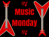 Music Monday~6-18-18