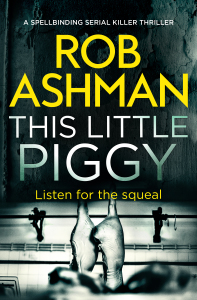 Rob Ashman - This Little Piggy_cover