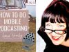 How to go mobile with audio: Book-editor podcasting on the go. – by Louise&nbsp;Harnby…