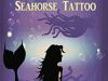 “Will the police and DEA agent keep her safe? Will her family find her? ” –  The Mermaid With The Seahorse Tattoo by Karen&nbsp;Vaughan