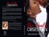 “He has a deadly obsession – her.” – His Deadly Obsession by Desiree&nbsp;Scott