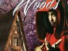 “A very creepy shorter story, excellently written” – Out of the Woods: A Mother Goose Legend (The Never Lands Saga) by Andi&nbsp;Lawrencovna