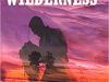“Any who read this wonderful story needs first to read the first book in the Wilderness serie” – Into the Wilderness (The Wilderness Series, Book #2) by Pamela&nbsp;Ackerson