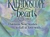 “A great collection of romances.” – Kaleidoscope Hearts Vol. 3: Thirteen New Stories to Fall in Love With by Andi Lawencovna and 12 amazing&nbsp;authors
