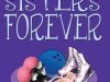THESE TWO SISTERS HAVE EVERYTHING ESPECIALLY EACH OTHER BERTHA & TILLIE:SISTERS FOREVER! BY FRAN&nbsp;LEWIS