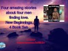 Four men overcome their frailties and find true love! – New Beginnings (4 book series) by Trish&nbsp;Edmiston